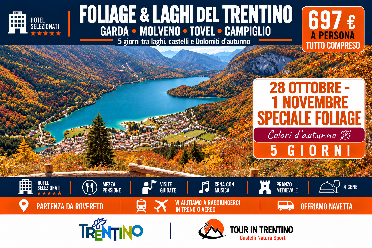 Tour FOLIAGE & LAGHI DEL TRENTINO  - 28 Ottobre 2026