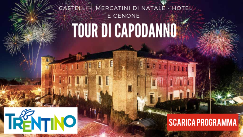 Tour dei CAPODANNO, Mercatini di Natale e Castelli Dicembre2025
