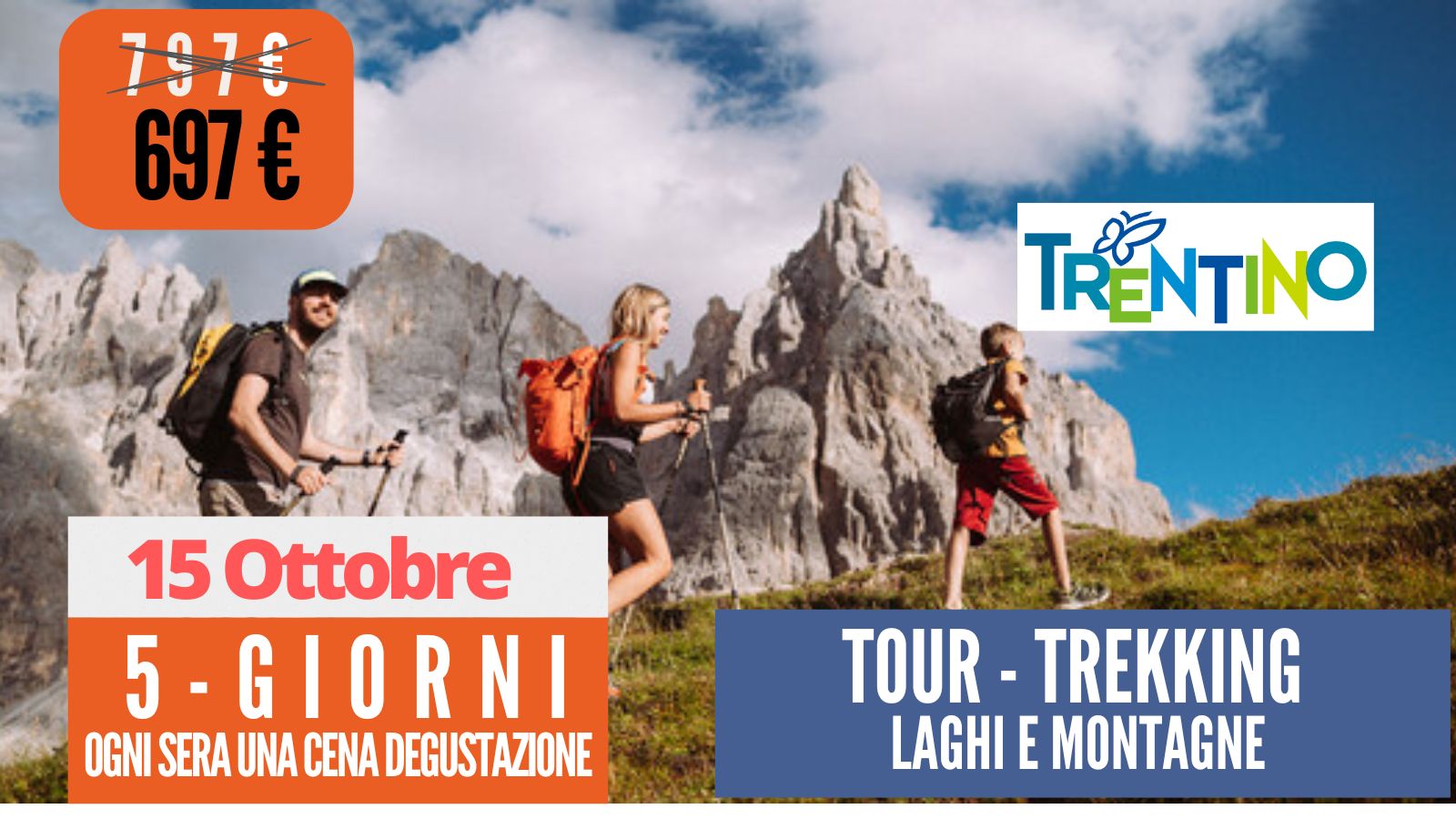 Tour - TREKKING  laghi e montagne